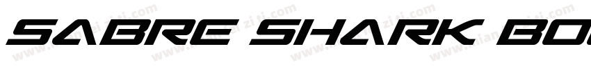 Sabre Shark Bold字体转换